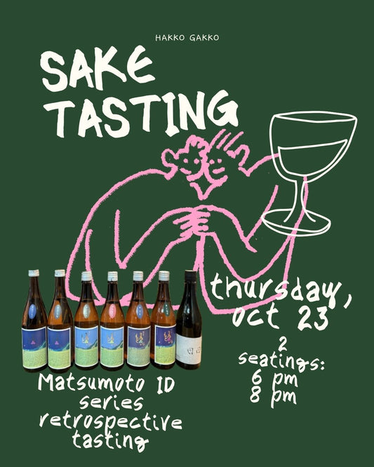 Sake Tasting - Matsumoto ID Series retrospective tasting